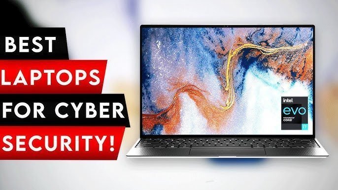 Best Laptops for Cybersecurity Professionals: Top Picks for 2025