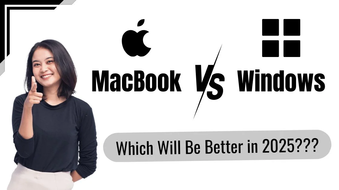 MacBook vs Windows in 2025